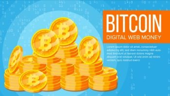 Bitcoin Banner Vector Electronic Web Money Gold Coins Stacks Business Crypto Currency Cyber Cash Mining Technology Flat Illustration Bitcoin Ba