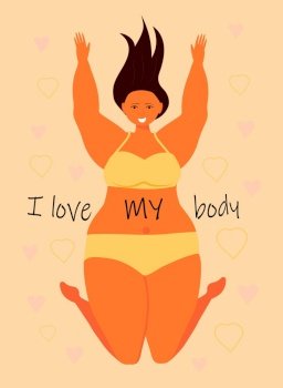 Love your body because you only have one…